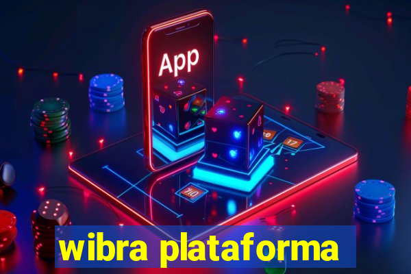 wibra plataforma